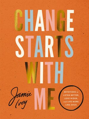cover image of Change Starts with Me